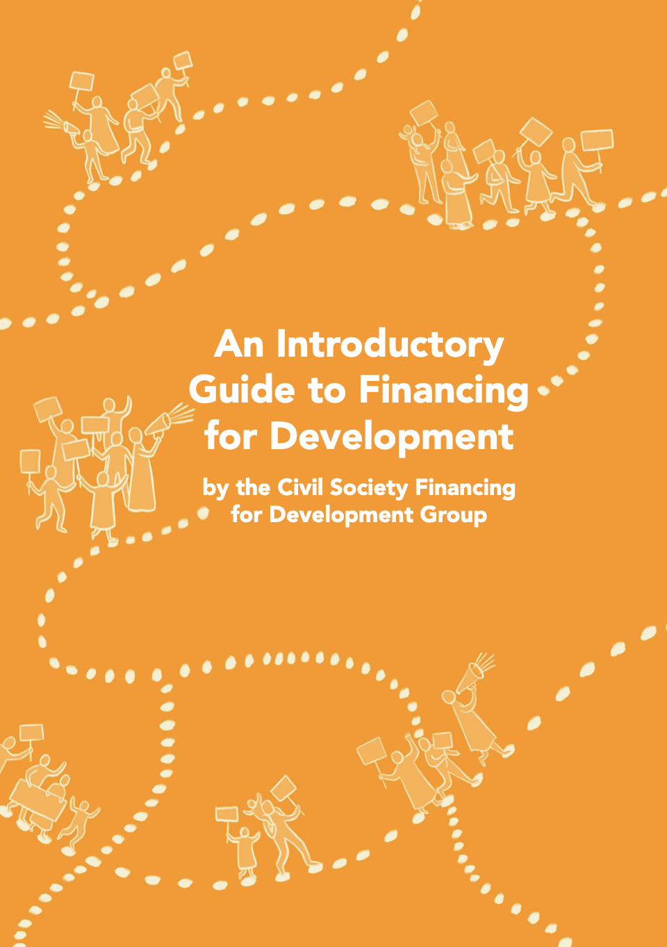 An Introductory Guide to Financing for Development (English)