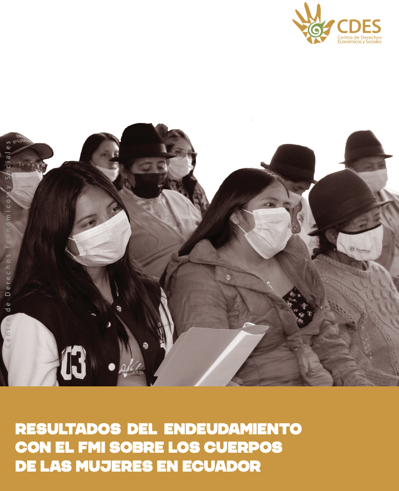 portada del informe "Resultados del endeudamiento con el FMI sobre los cuerpos de las mujeres en Ecuador"